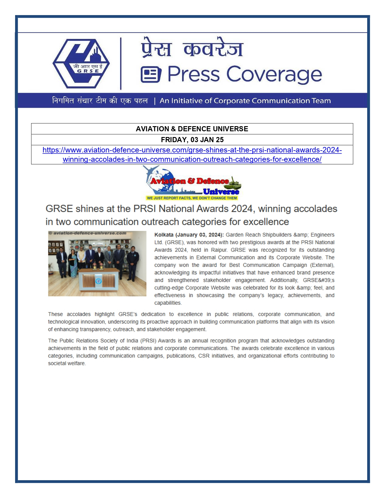 Press Coverage : Aviation & Defence Universe, 03 Jan 25 : GRSE shines at the PRSI National Awards 2024, winning accoloades in two communication outreach categories for excellence